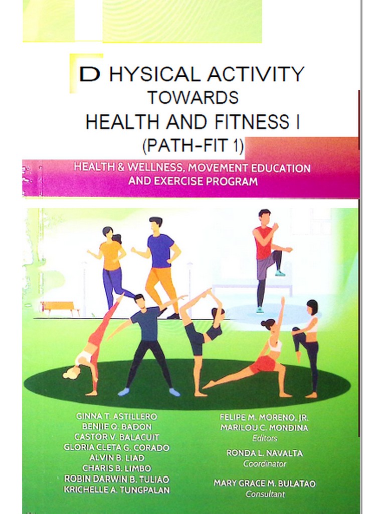 Physical Activity Towards Health and Fitness I (PATH-FIT 1) by Astillero et al. 2021